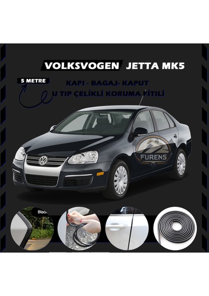 Fruens Volksvogen Jetta Mk5 Oto Araç Kapı Koruma Fitili 5metre Parlak Siyah Renk