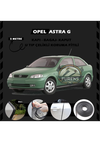 Fruens Opel Astra G Oto Araç Kapı Koruma Fitili 5metre Parlak Siyah Renk