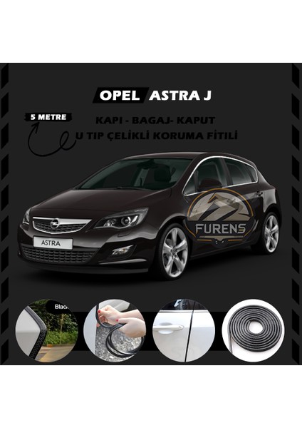 Fruens Opel Astra J Oto Araç Kapı Koruma Fitili 5metre Parlak Siyah Renk