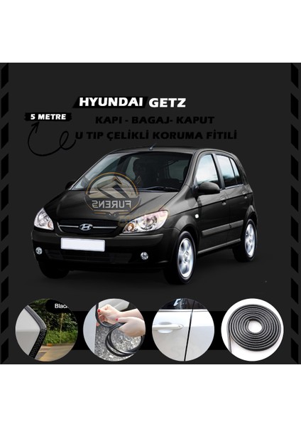 Fruens Hyundai Getz Oto Araç Kapı Koruma Fitili 5metre Parlak Siyah Renk