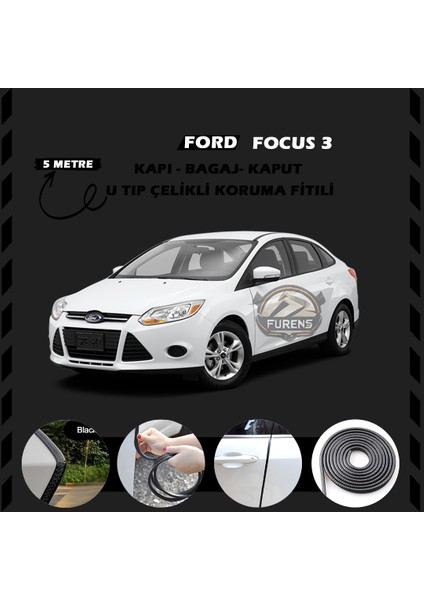 Fruens Ford Focus 3 Oto Araç Kapı Koruma Fitili 5metre Parlak Siyah Renk