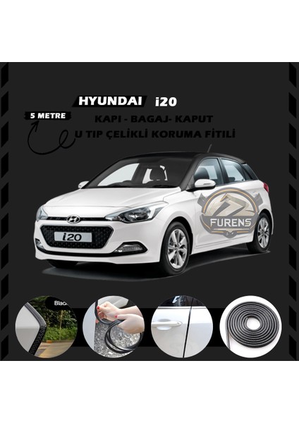 Fruens Hyundai I20 Oto Araç Kapı Koruma Fitili 5metre Parlak Siyah Renk