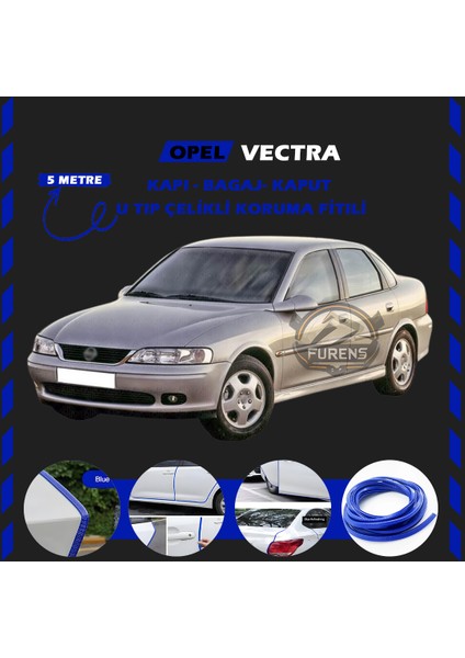 Fruens Opel Vectra Oto Araç Kapı Koruma Fitili 5metre Parlak Mavi Renk