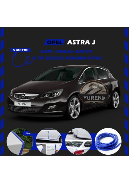 Fruens Opel Astra J Oto Araç Kapı Koruma Fitili 5metre Parlak Mavi Renk