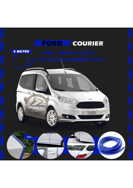 Fruens Ford Courier Oto Araç Kapı Koruma Fitili 5metre Parlak Mavi Renk