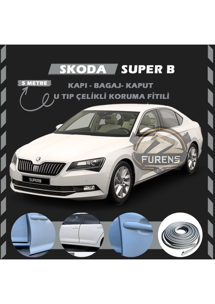 Fruens Skoda Superb Oto Araç Kapı Koruma Fitili 5metre Parlak Gri Renk