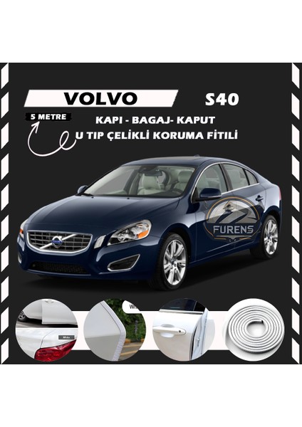 Fruens Volvo S40 Oto Araç Kapı Koruma Fitili 5metre Parlak Beyaz Renk