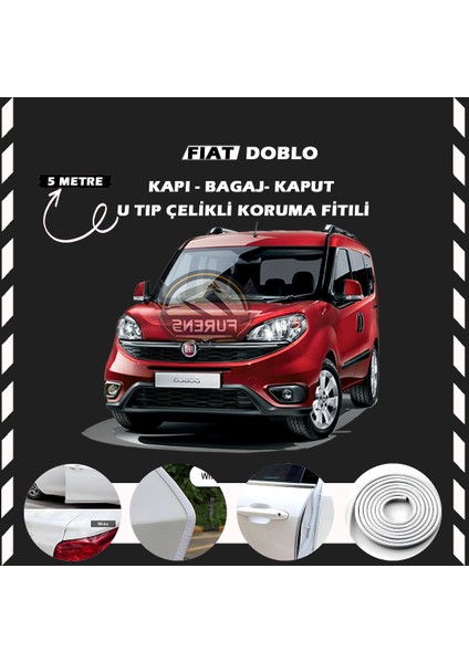 Fruens Fiat Doblo Oto Araç Kapı Koruma Fitili 5metre Parlak Beyaz Renk