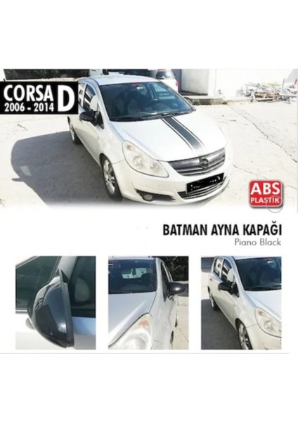 Fruens  Opel Corsa D 2006-2014 Batman Yarasa Ayna Kapağı Piano Black Abs