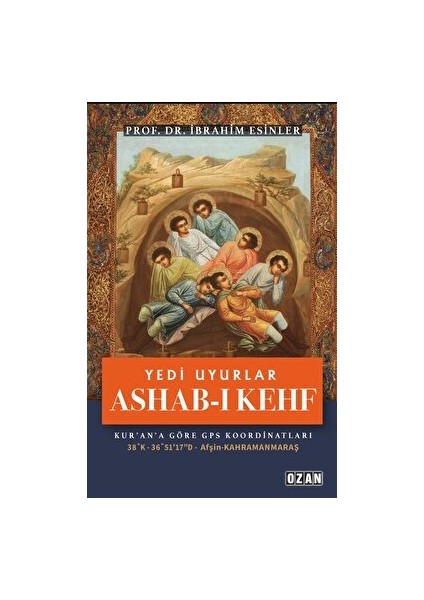 Yedi Uyurlar - İbrahim Esinler