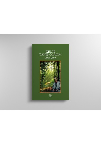 Gelin Tanış Olalım - Şehbal Çenet