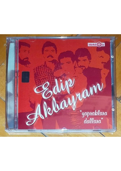 Edip Akbayram Yapraklara Dallara CD