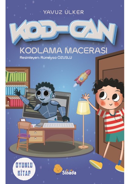 Kod-Can Kodlama Macerası - Yavuz Ülker