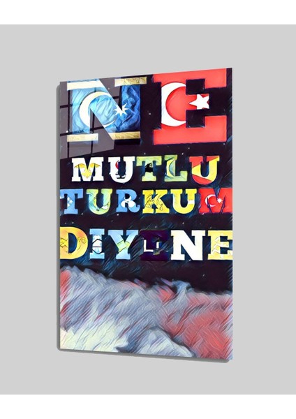 Ne Mutlu Türküm Diyene Cam Tablo