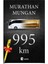 995 Km - Murathan Mungan 1