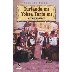Turfandamı Yoksa Turfamı - Mizancı Murat