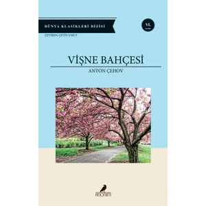 Vişne Bahçesi - Anton Çehov