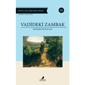 Vadideki Zambak - Balzac