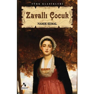 Zavallı Çocuk - Namık Kemal