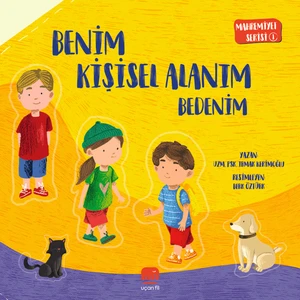 Benim Kişisel Alanım Bedenim - Mahremiyet Serisi - Irmak Kerimoğlu