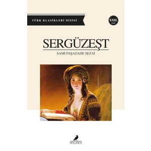 Sergüzeşt - Sami Paşazade Sezai