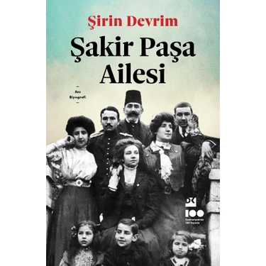 Şakir Paşa Ailesi - Şirin