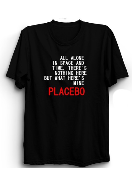 Placebo, Every You Every Me, Lyrics, Rock Metal Müzik Grup Tişörtü