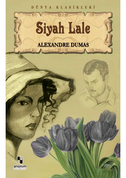 Siyah Lale - Alexandre Dumas