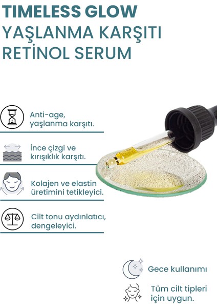 Timeless Glow Yaşlanma Karşıtı Retinol Serum – 30ml – Anti-aging Cilt Bakımı