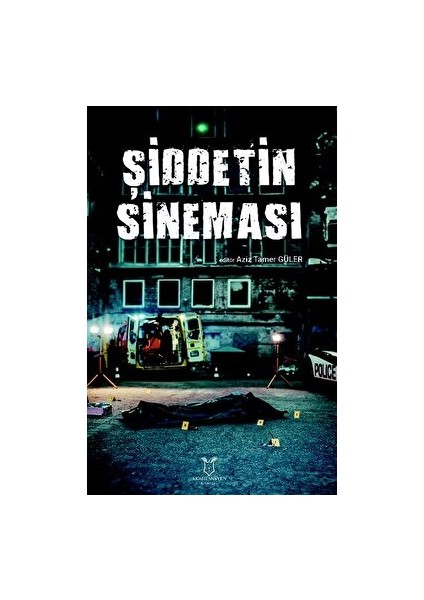 Şiddetin Sineması