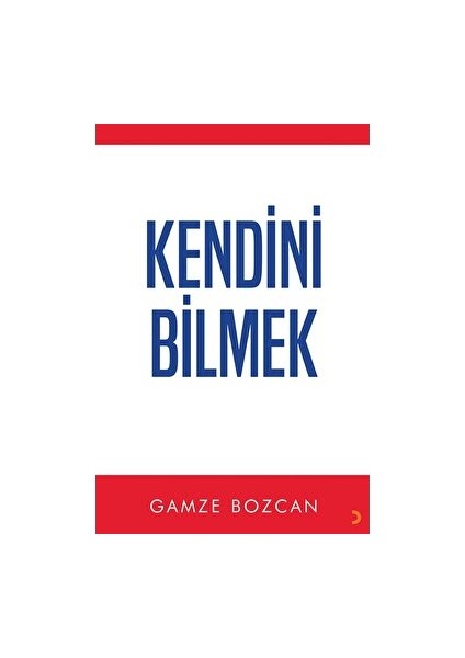 Kendini Bilmek - Gamze Bozcan