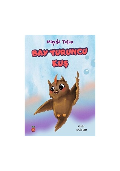 Bay Turuncu Kuş - Mayda Tosun