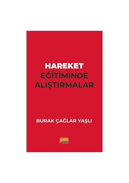 Hareket Eğitiminde Alıştırmalar - Burak Çağlar Yaşlı