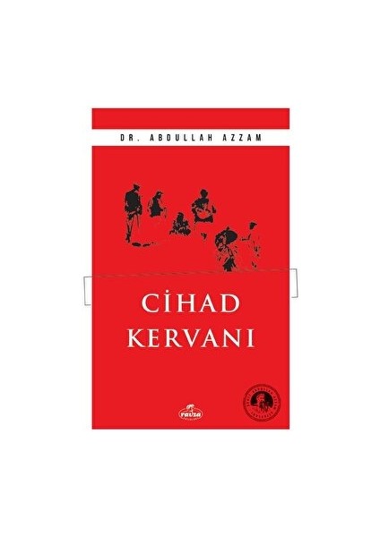 Cihad Kervanı - Abdullah Azzam