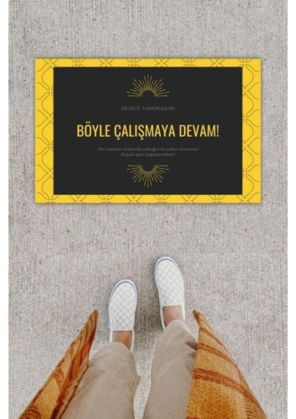 Dijital Baskı Dekoratif Not : Bence Harikasın Sarı-Siyah Kapı Önü Paspası