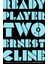 Ready Player Two - Ernest Cline 1