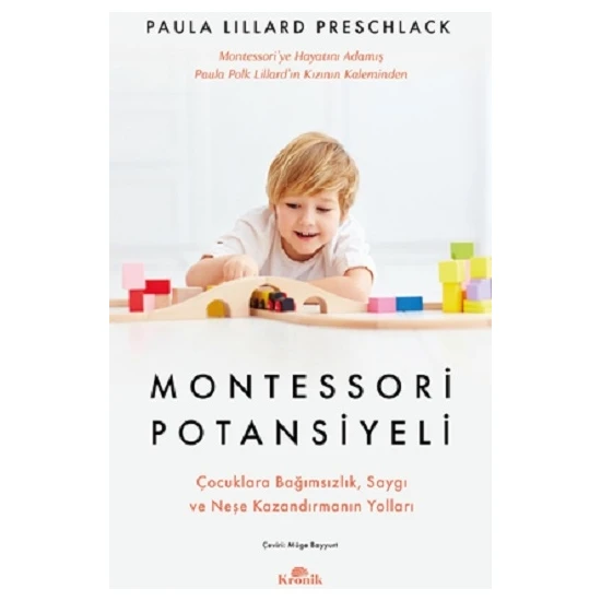 Montessori Potansiyeli - Paula Lillard Preschlack