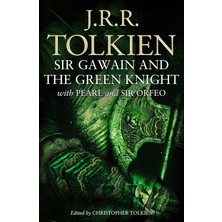 Sir Gawain And The Green Knight: With Pearl And Sir Orfeo - J. R. R. Tolkien