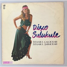 Disco Sulukule Istanbul Şarkıcıları Lp Plak (Orjinal Dönem 1979 Türk Baskı)