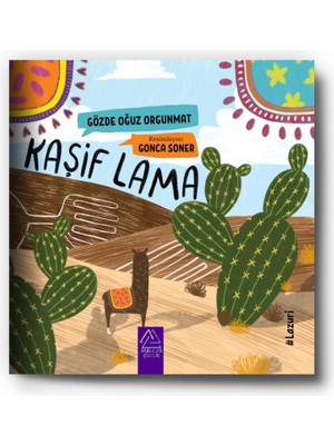 Kaşif Lama (Ciltli) - Gözde Oğuz Orgunmat