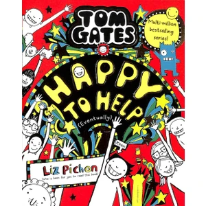 Happy to Help (Eventually) - Tom Gates - Liz Pichon