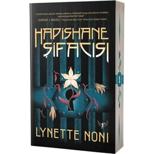 Hapishane Şifacısı- Lynette Noni
