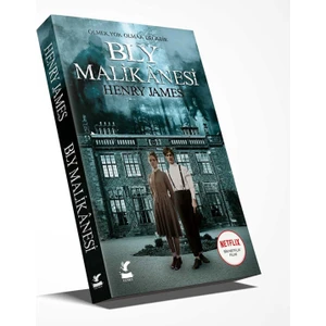 Bly Malikanesi / Henry James / Güney Kitap / 9786057479600