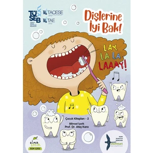 Dişlerine Iyi Bak!