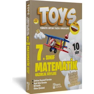 İSEM Yayıncılık 2024 Toys 7. Sınıf Matematik Hazırlık Föyleri