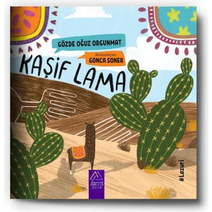 Kaşif Lama (Ciltli) - Gözde Oğuz Orgunmat