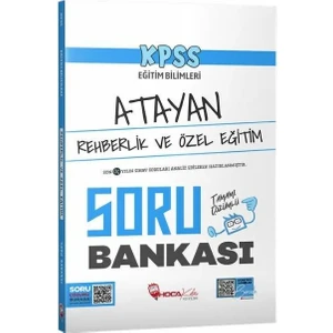 Hoca Kafası Yayınları KPSS Eğitim Bilimleri Rehberlik ve Özel Eğitim Atayan Soru Bankası Çözümlü