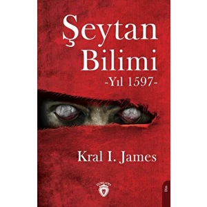 Şeytan Bilimi - Yıl 1597 - Kral I. James