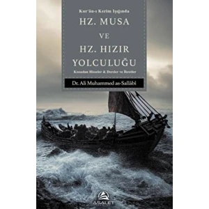 Hz. Musa ve Hz. Hızır Yolculuğu - Ali Muhammed as-Sallabi