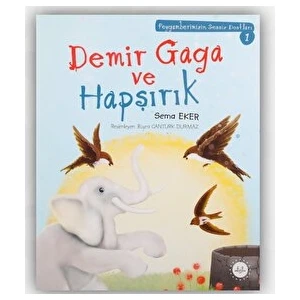 Demir Gaga ve Hapşırık - Sema Eker